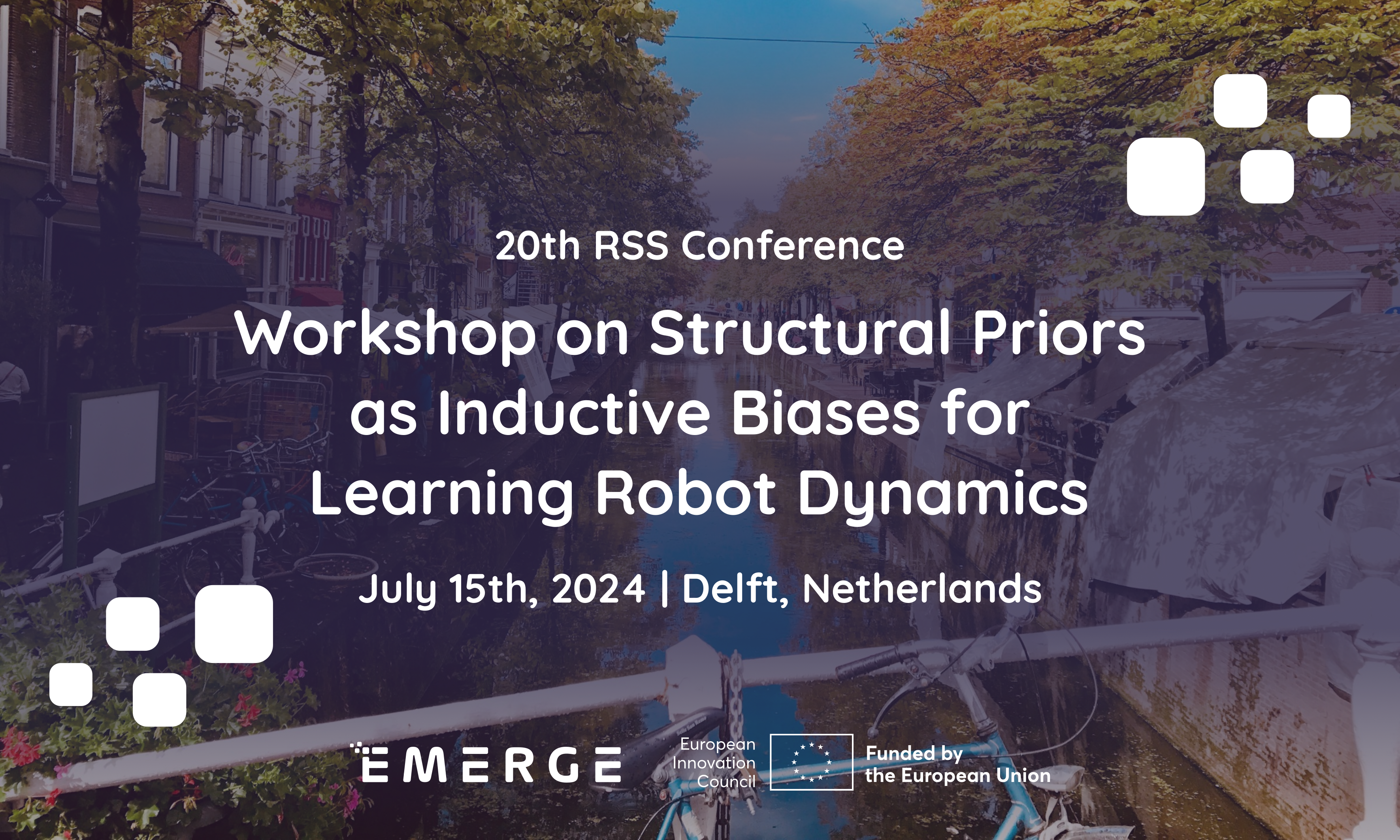Workshop on Structural Priors as Inductive Biases for Learning Robot Dynamics